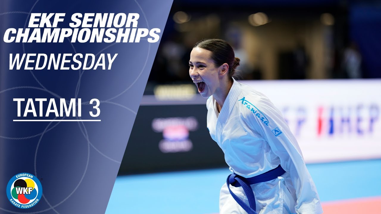 EKF Senior Championships | Day 1 - Tatami 3 | WORLD KARATE FEDERATION