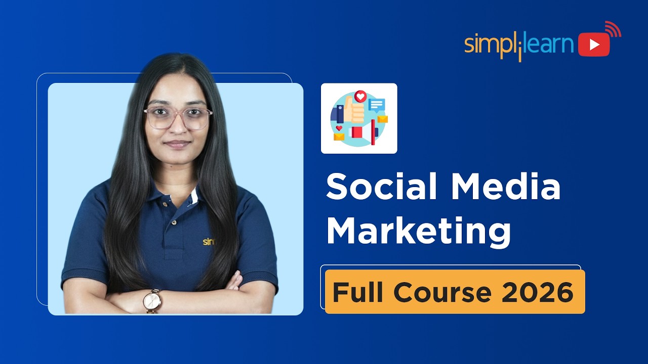 Social Media Marketing Course 2026 [FREE] | Social Media Marketing For Beginners | Simplilearn