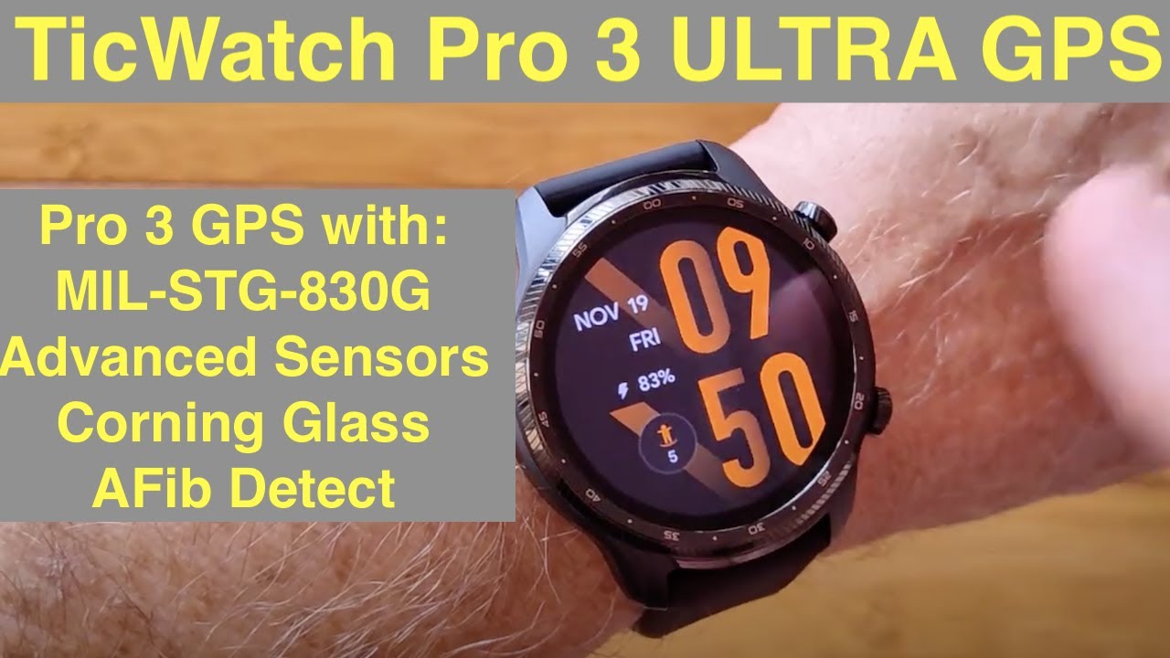 Mobvoi TicWatch Pro 3 ULTRA GPS Upgrade! Detailed look at what’s new in this WearOS IP68 Smartwatch