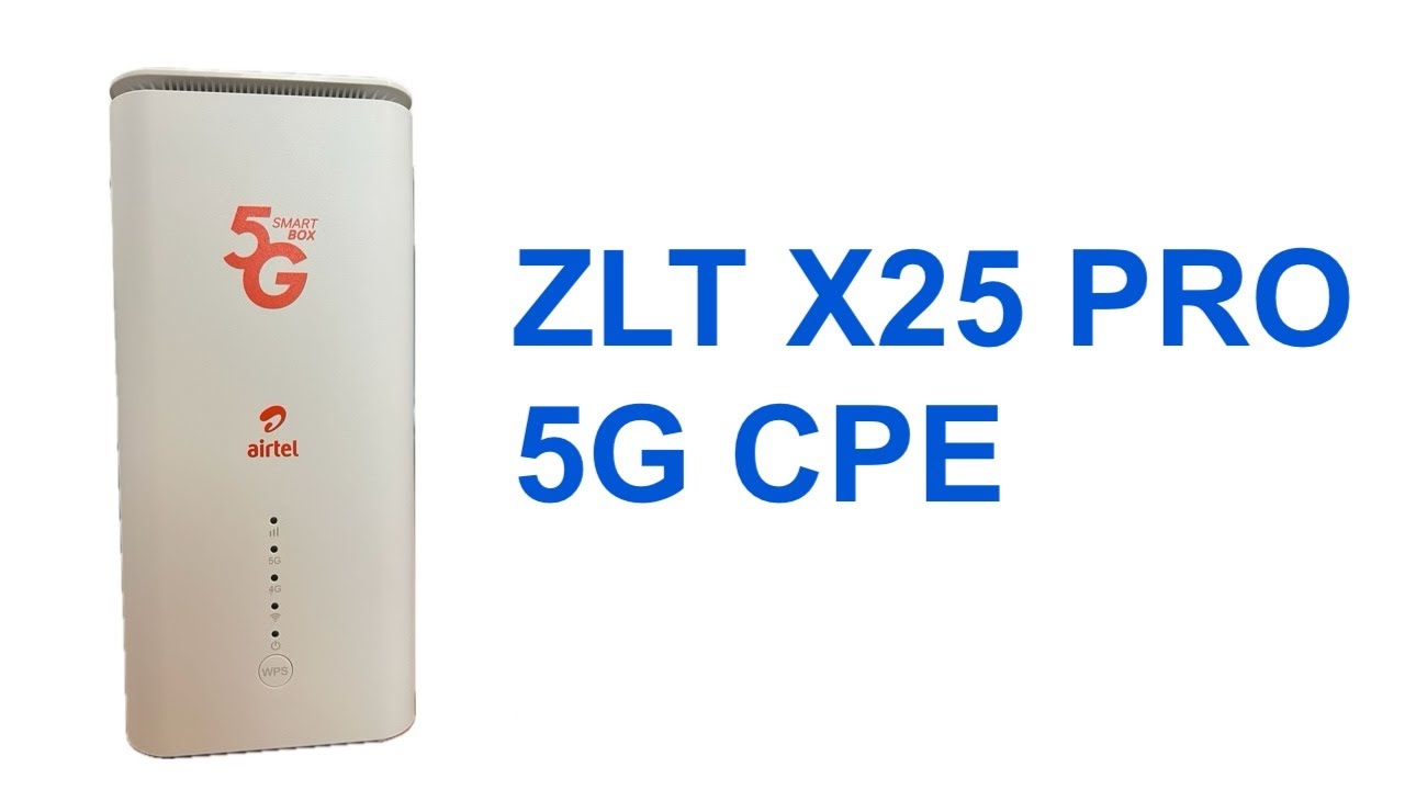 ZLT X25 PRO CPE - 5G ROUTER