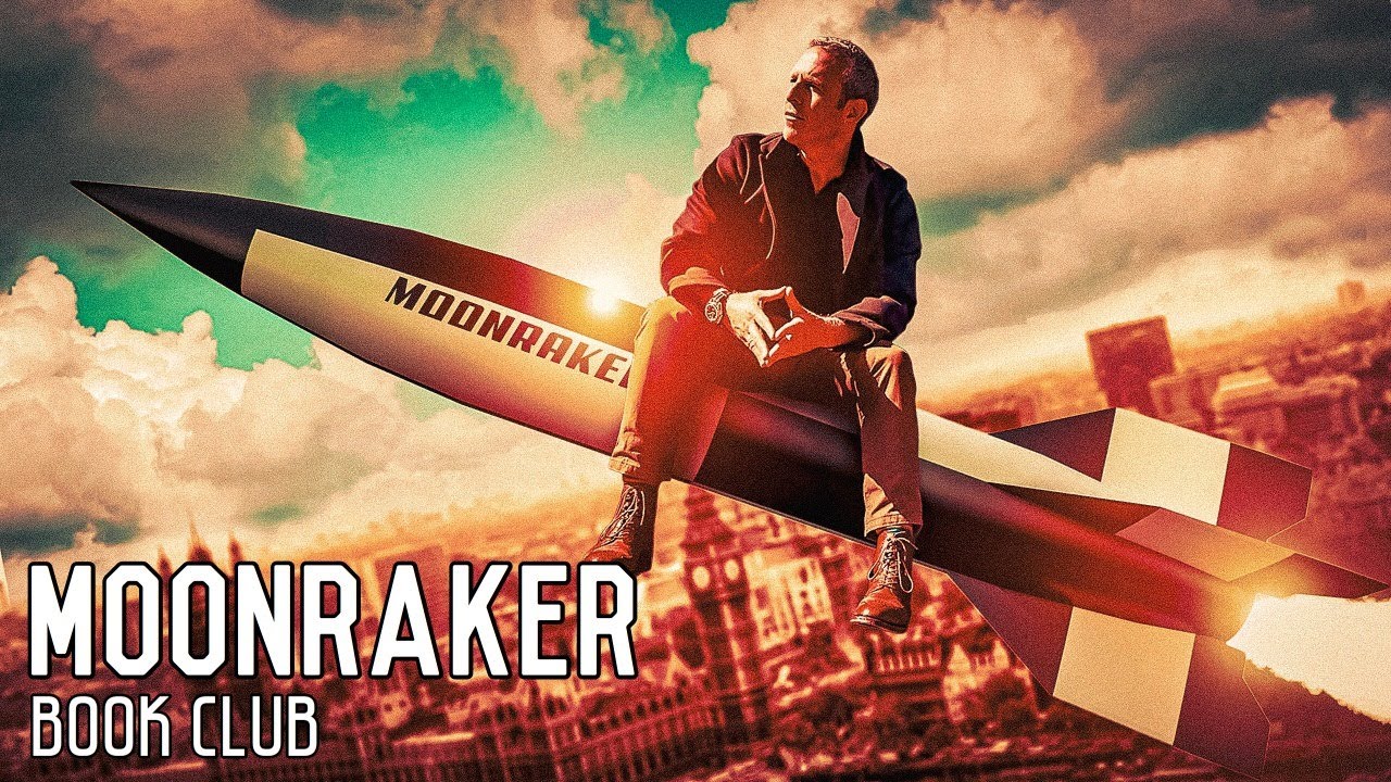 The Bond Book Club: MOONRAKER