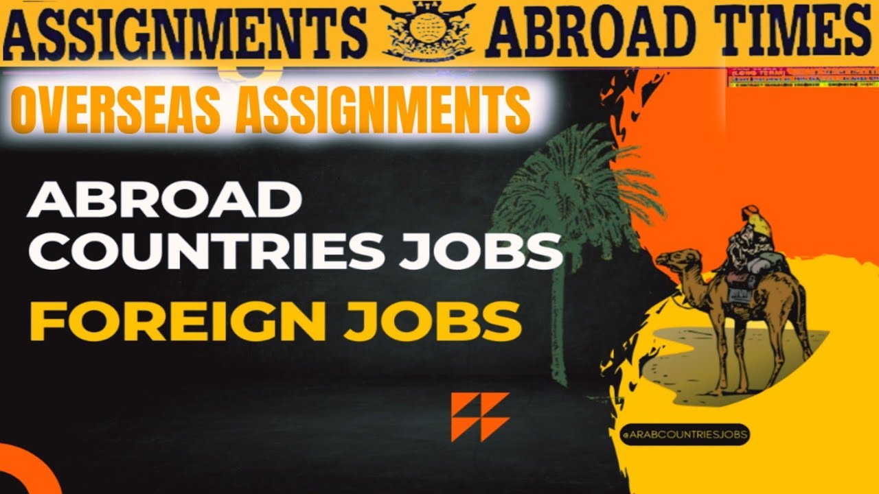 29/03/2023! Assignment Abroad Times ||gulf/arab countries jobs vacancies||