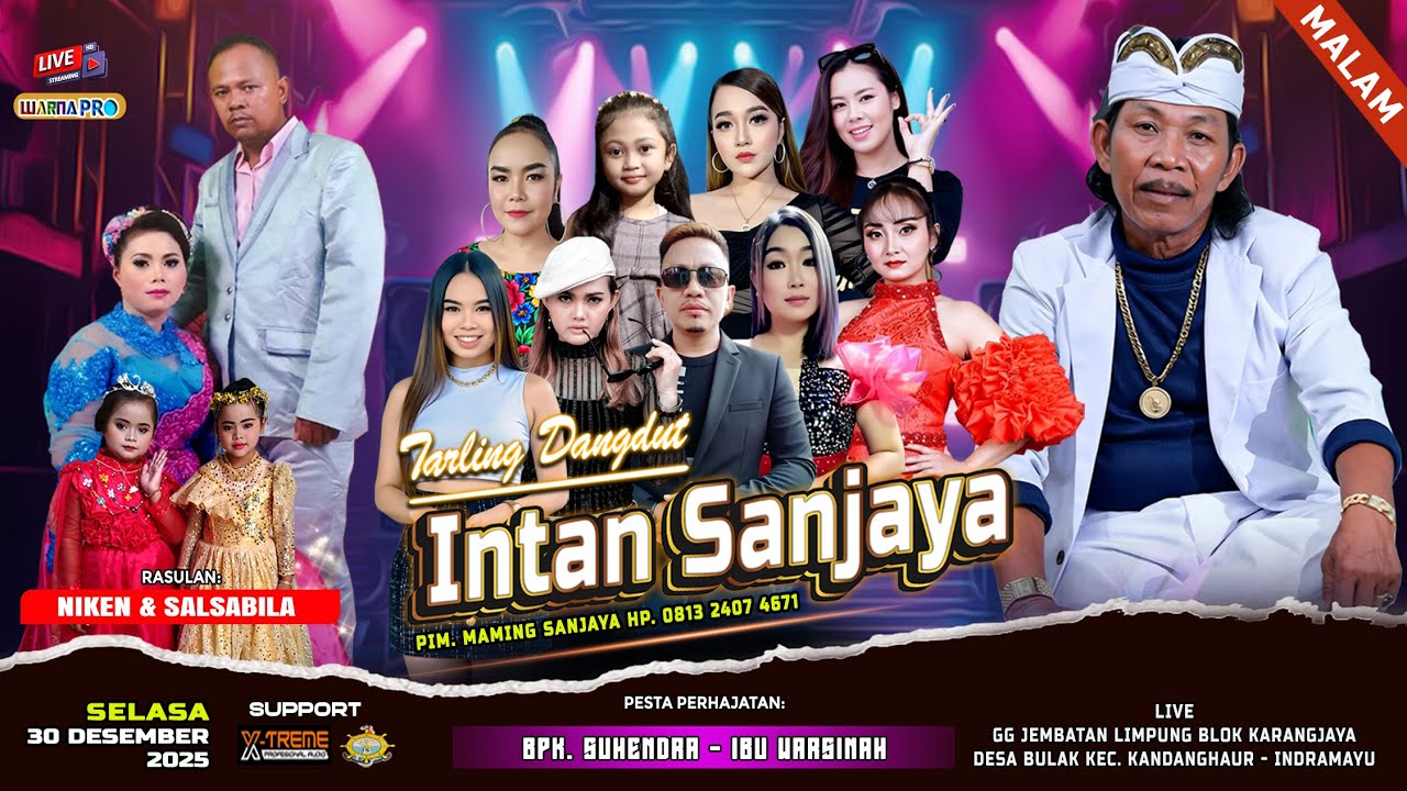 🔴 [MALAM] TARLING DANGDUT INTAN SANJAYA || LIMPUNG - KANDANGHAUR - INDRAMAYU || SELASA, 30 DES 2025