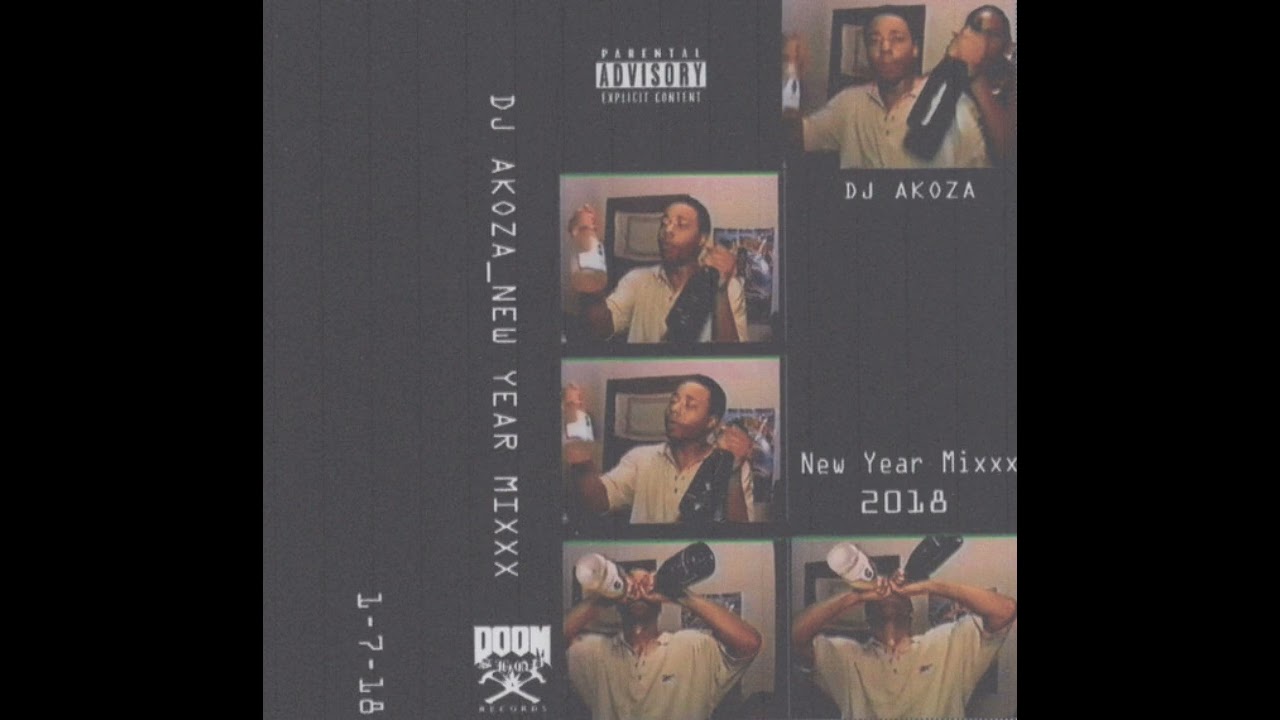 DJ AKOZA - NEW YEAR MIXXX 2018 (FULL MIXTAPE)