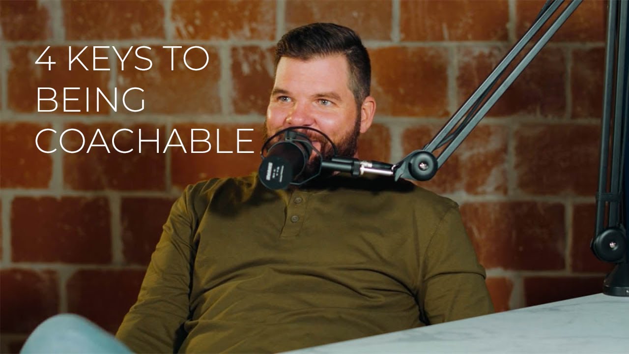 4 Keys to Being Coachable
