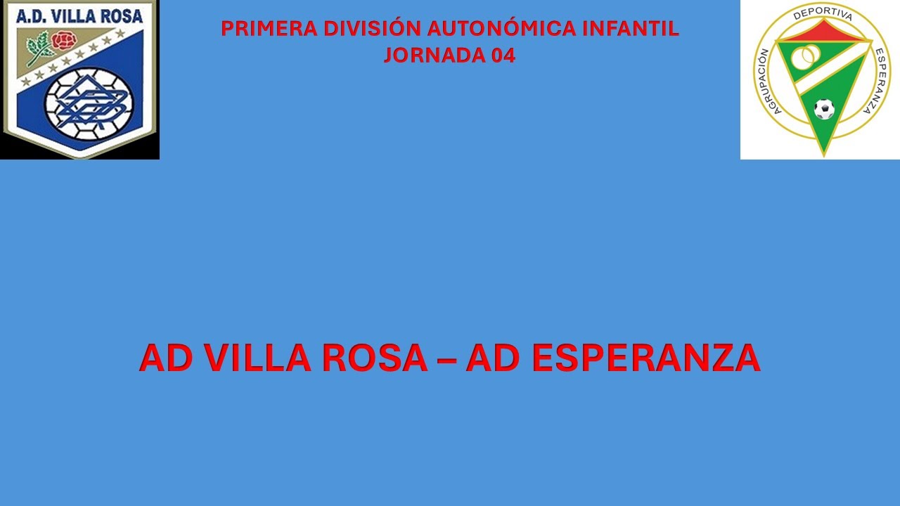 2025 1018 AD VILLA ROSA  vs AD ESPERANZA