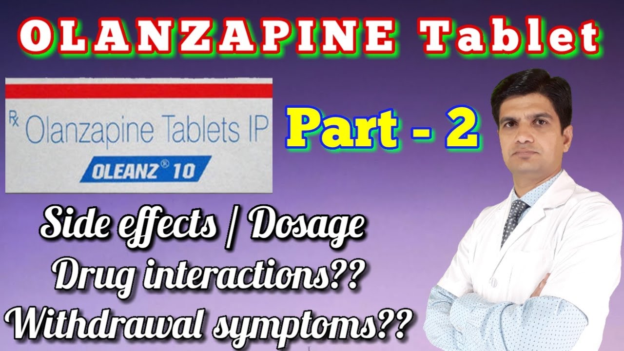 Olanzapine tablet | Olanzapine | Olanzapine 10 mg | Olanzapine side effects | olanzapine dosage