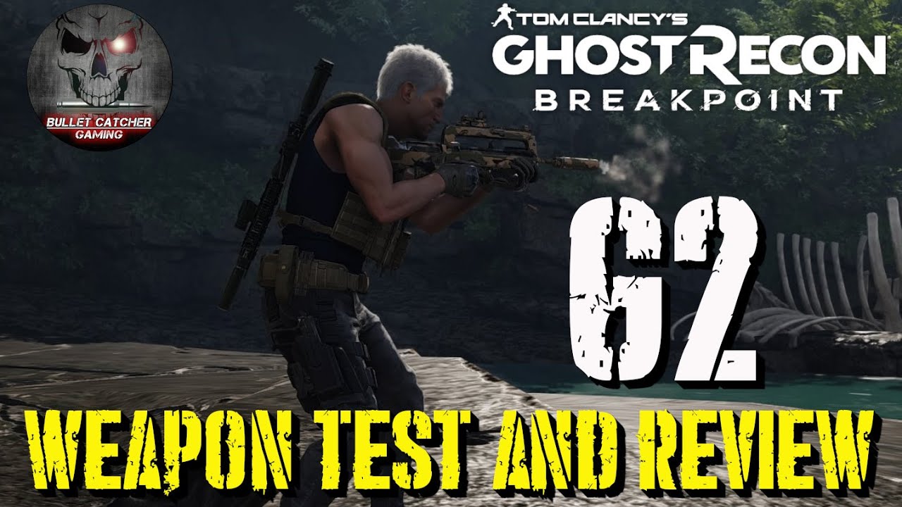 Ghost Recon Breakpoint - G2 - Weapon Test And Review