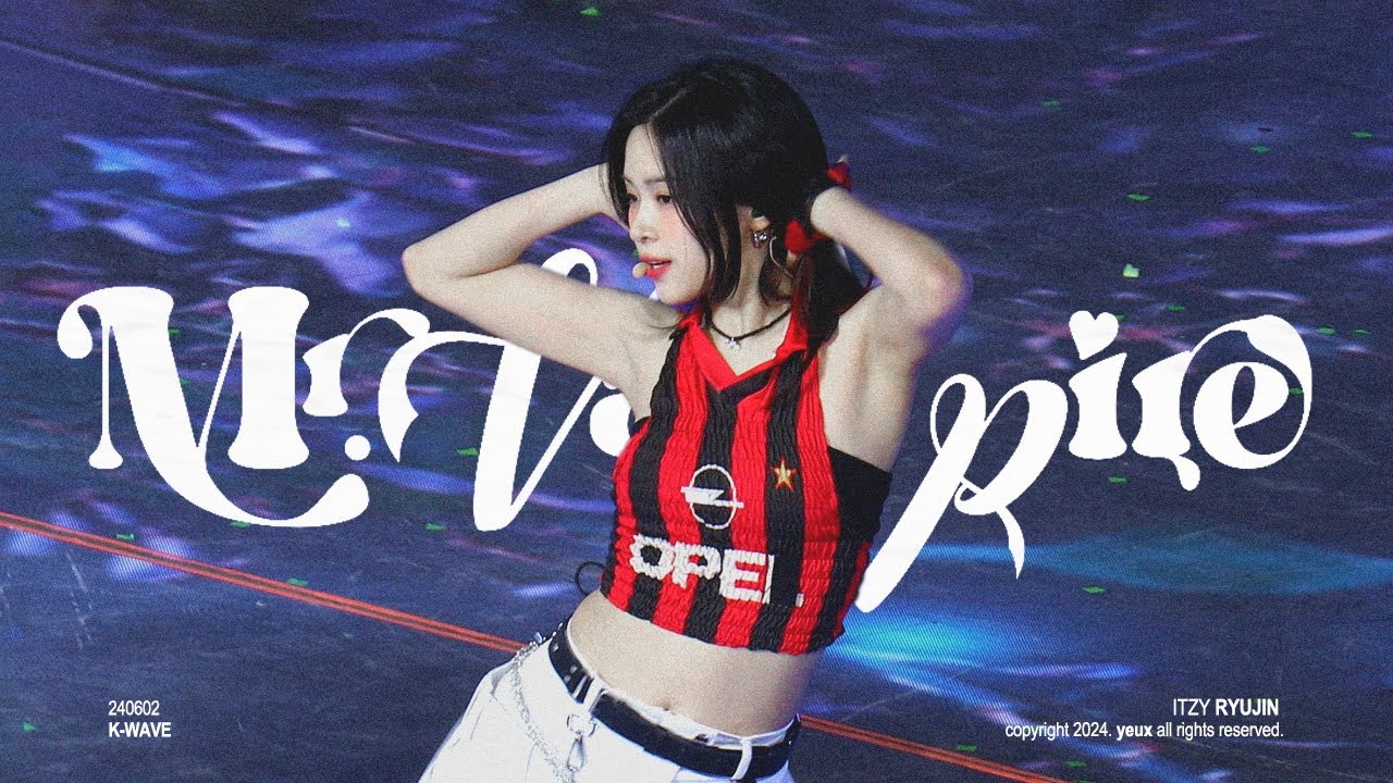 [4K] 240602 K-WAVE 인기가요 'Mr.Vampire' | ITZY RYUJIN(있지 류진) fancam