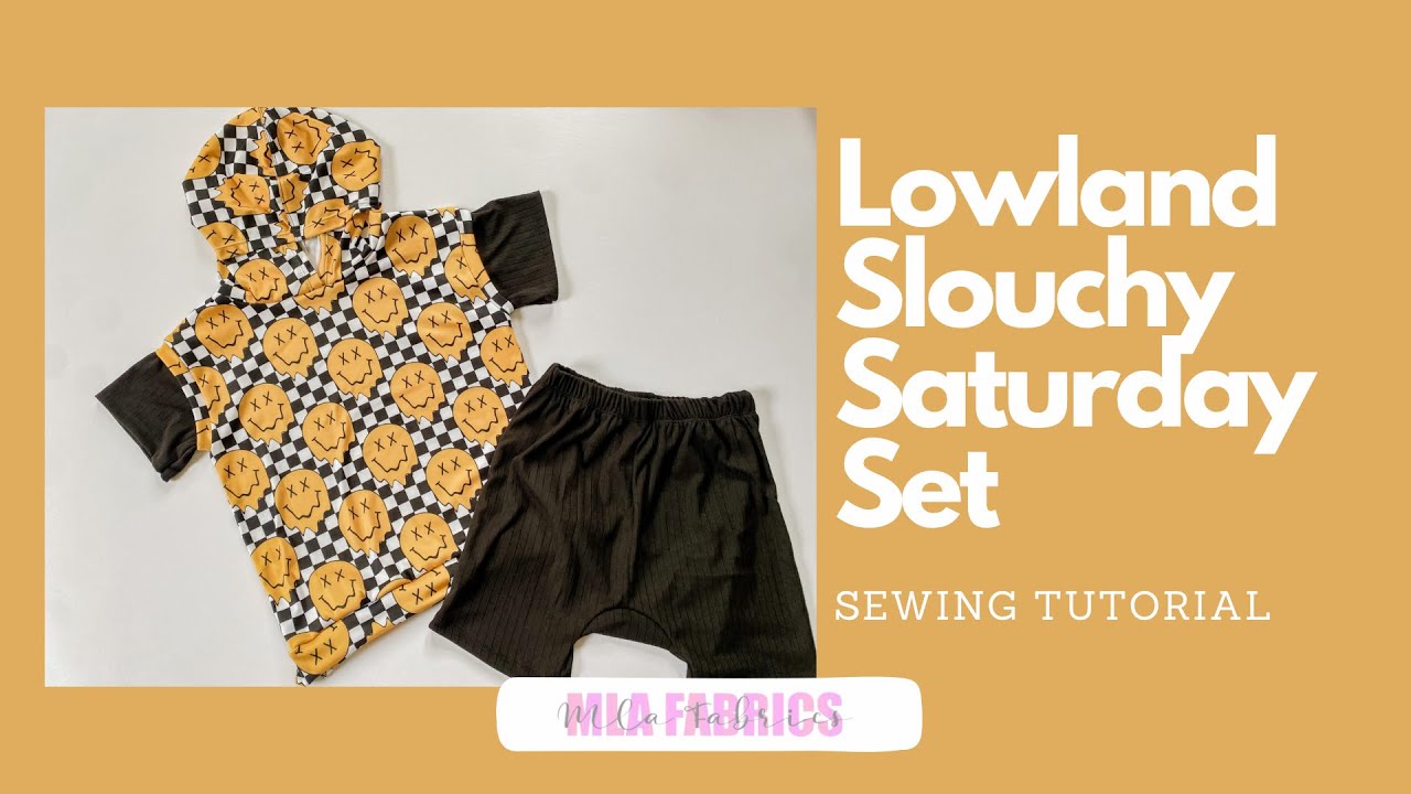 Lowland Slouchy Saturday Set Tutorial