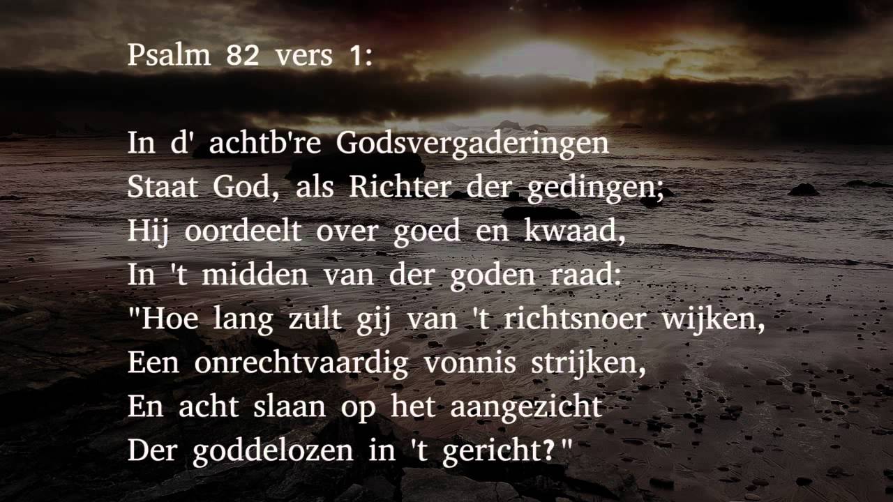 Psalm 82 vers 1 en 2 - In d' achtb're Godsvergaderingen