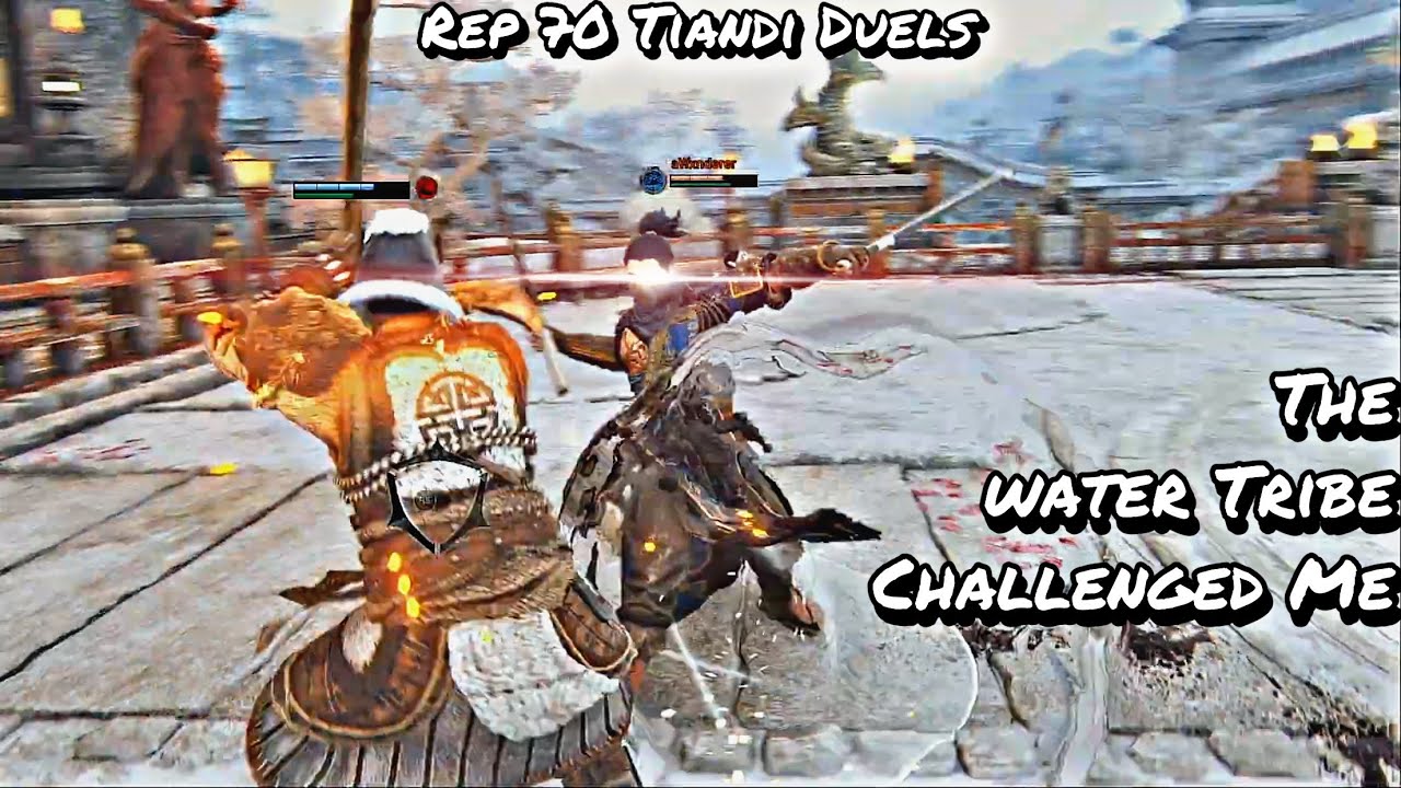 The Water Tribe Challenged Me?? (Rep 70 Tiandi Duels) | For Honor