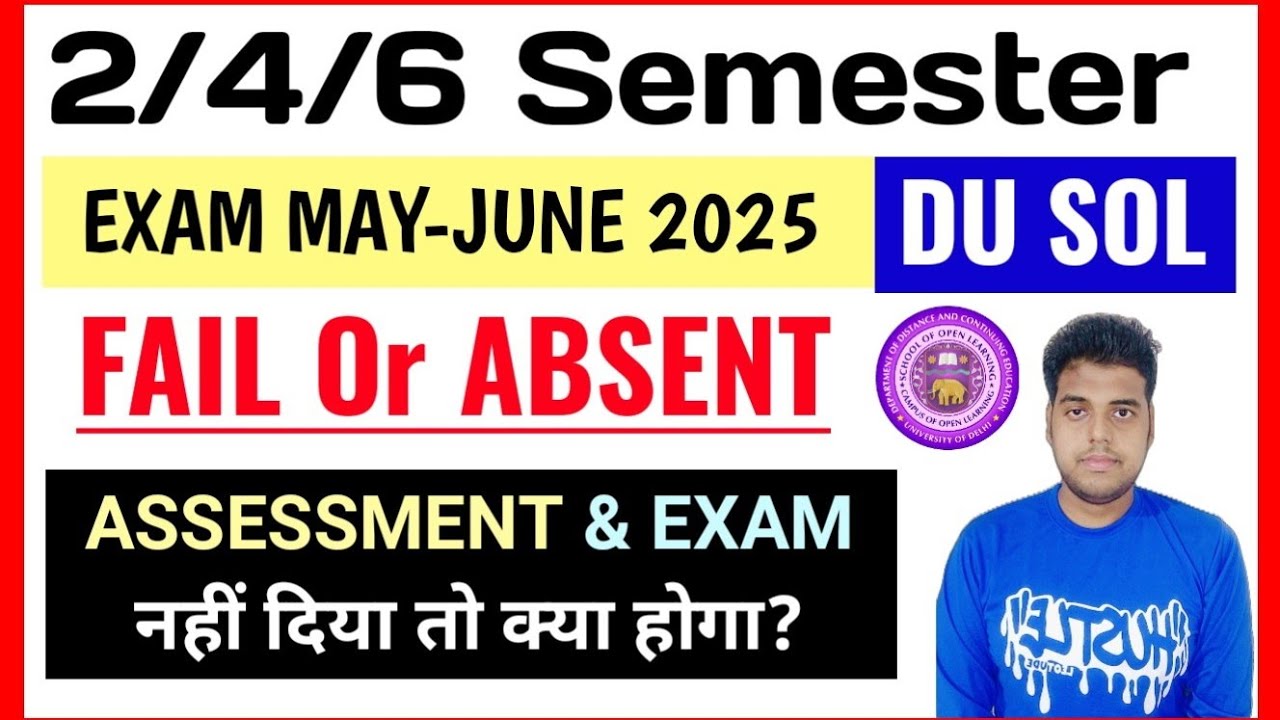 What will happen if you fail or are absent in SOL 2/4/6 Semester Exam & Assessment?| SOL 2/4/6 Se...