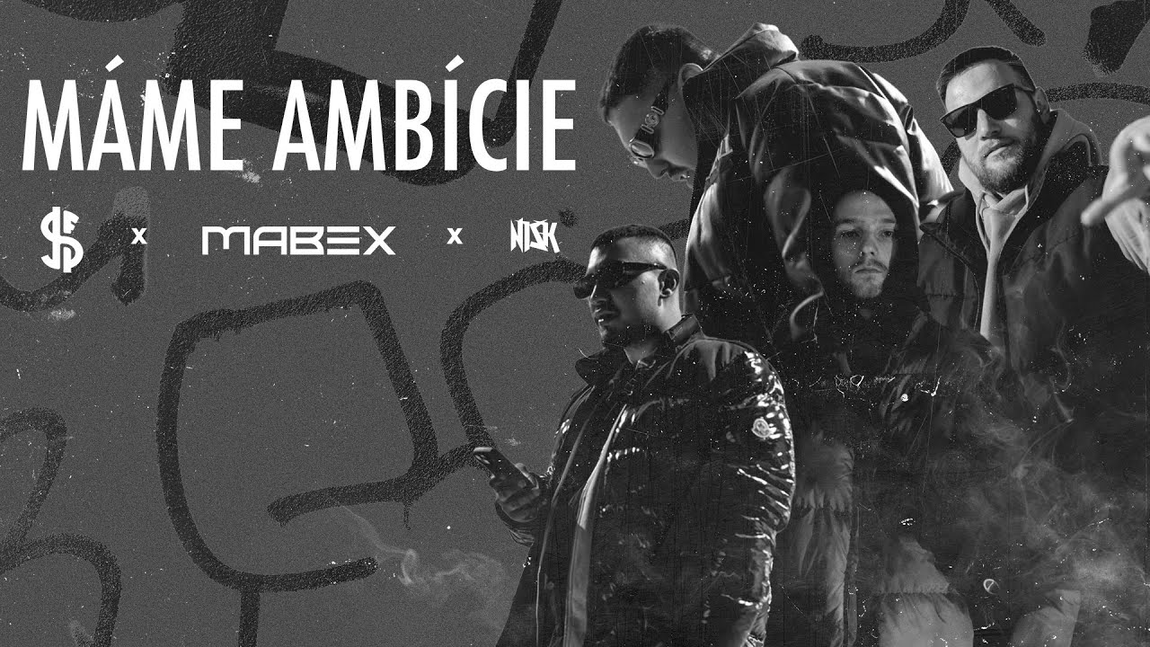 MABEX - MÁME AMBÍCIE (feat. DEREK NISK & #SFG) [prod. GORE OCEAN] (VIDEO)