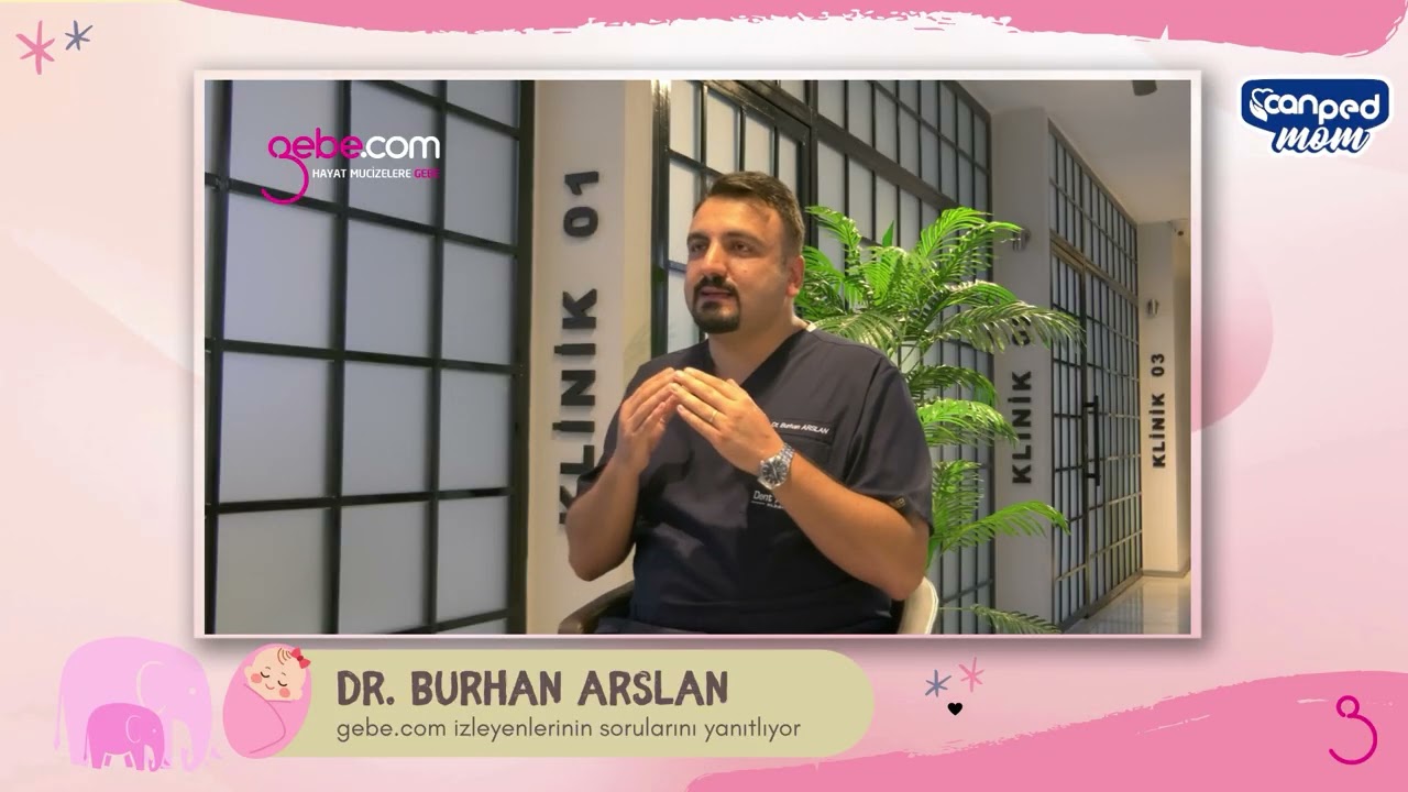 Hamileyken Diş Tedavisi Güvenli mi? Bebek Diş Çıkarırken Ne Yapmalı? | Dr. Burhan Arslan Yanıtlıyor