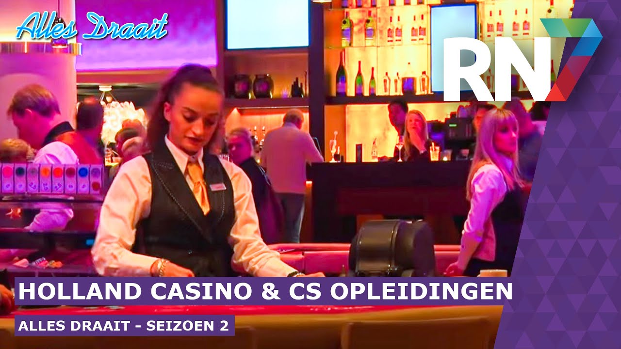 Alles Draait - s02e02 - Holland Casino & CS Opleidingen