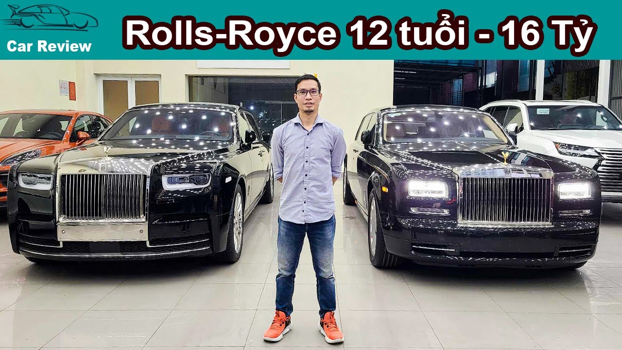 16 Tỷ đồng cho chiếc Rolls-Royce Phantom Series II EWB 12 năm tuổi