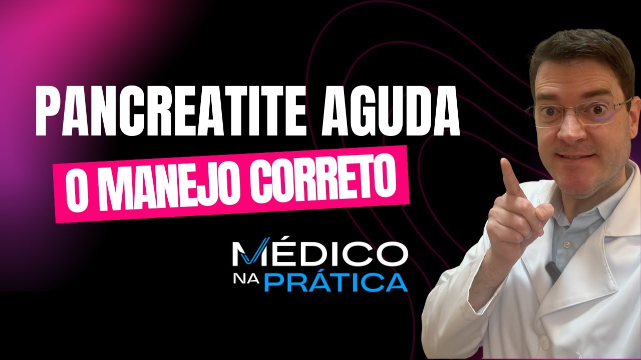 Pancreatite aguda na emergência: diagnóstico e conduta