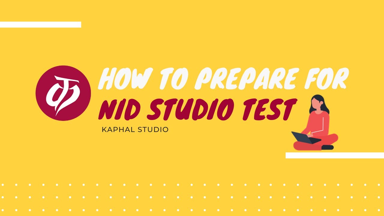 How to prepare for NID STUDIO TEST?