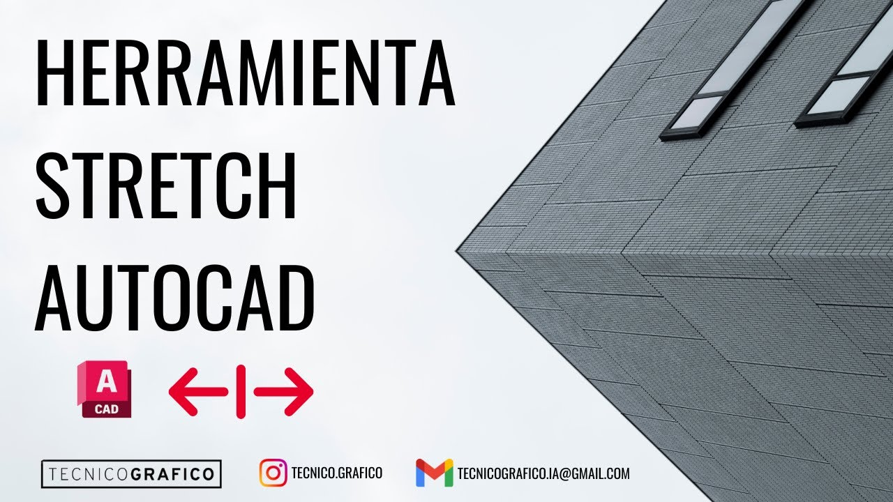 Cómo utilizar la herramienta STRETCH en AutoCAD de manera 100% efectiva