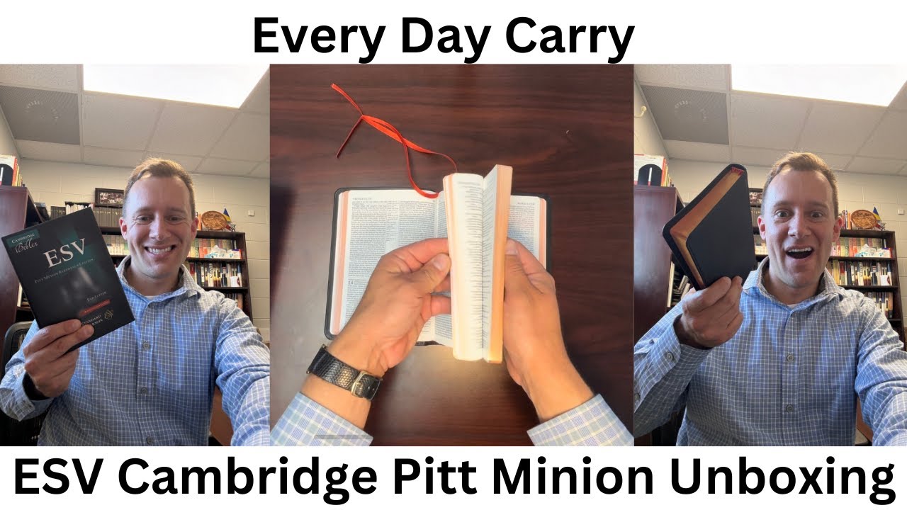 Cambridge Pitt Minion ESV Bible Unboxing