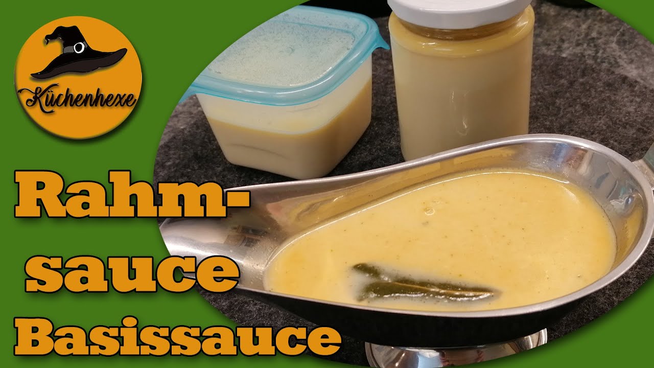 Rahmsauce  - (  Basissauce für viele Gerichte )