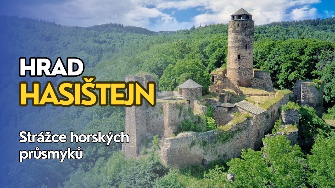 HASIŠTEJN: Temná legenda, poklad a krásné výhledy! 🏰👀