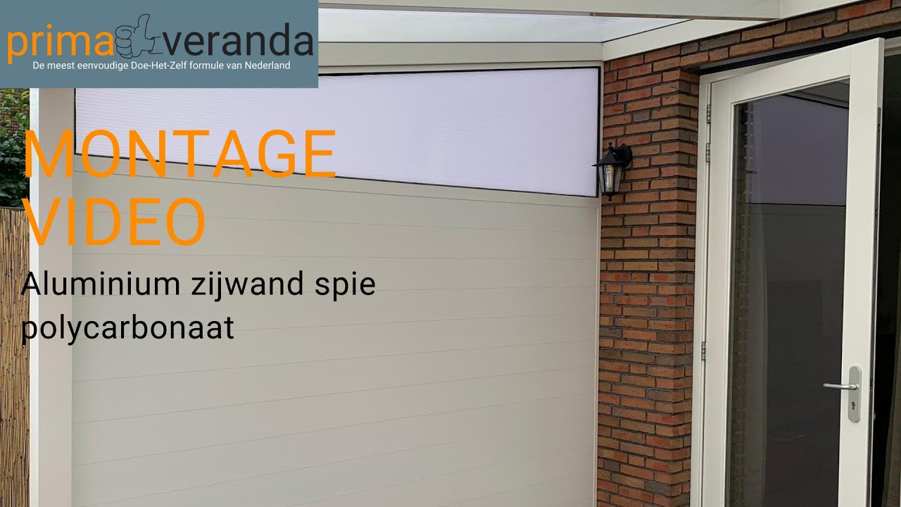 Montageinstructie Aluminium Zijwand Spie Polycarbonaat Prima Veranda