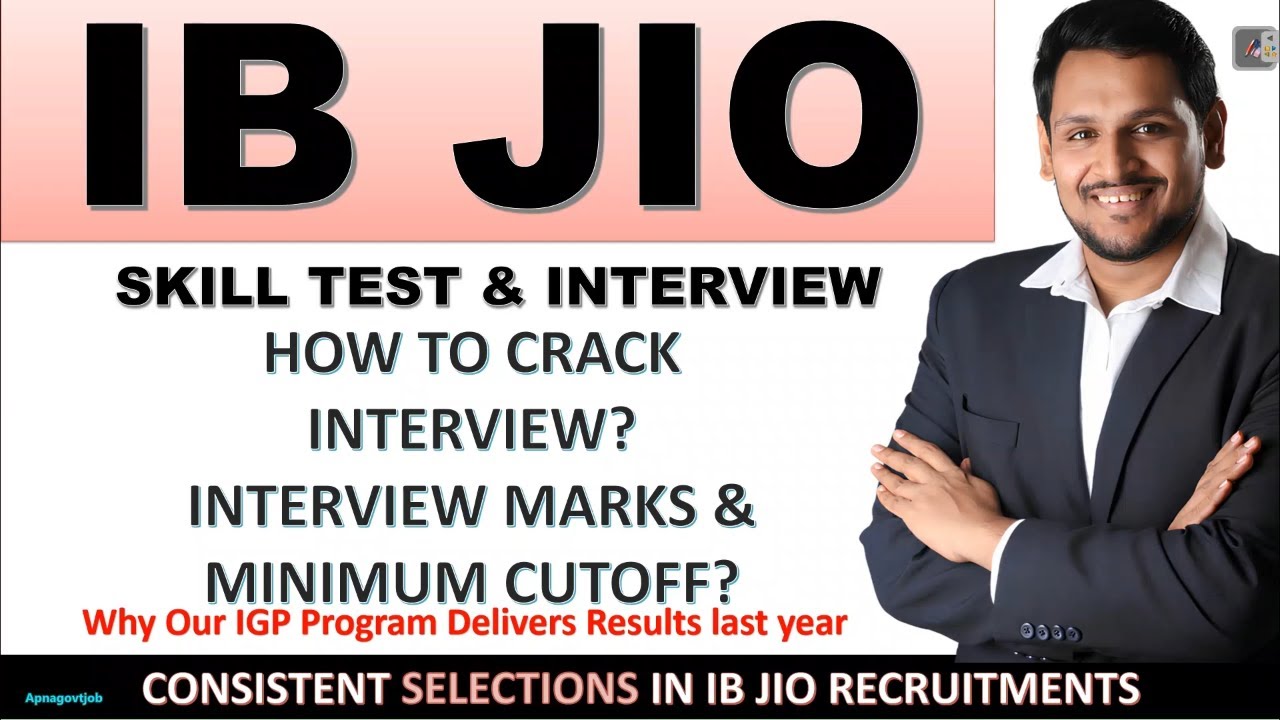 IB JIO SKILL TEST & INTERVIEW GUIDANCE PROGRAM (IGP) PREPARATION GUIDE 2026 | HOW TO CRACK INTERVIEW