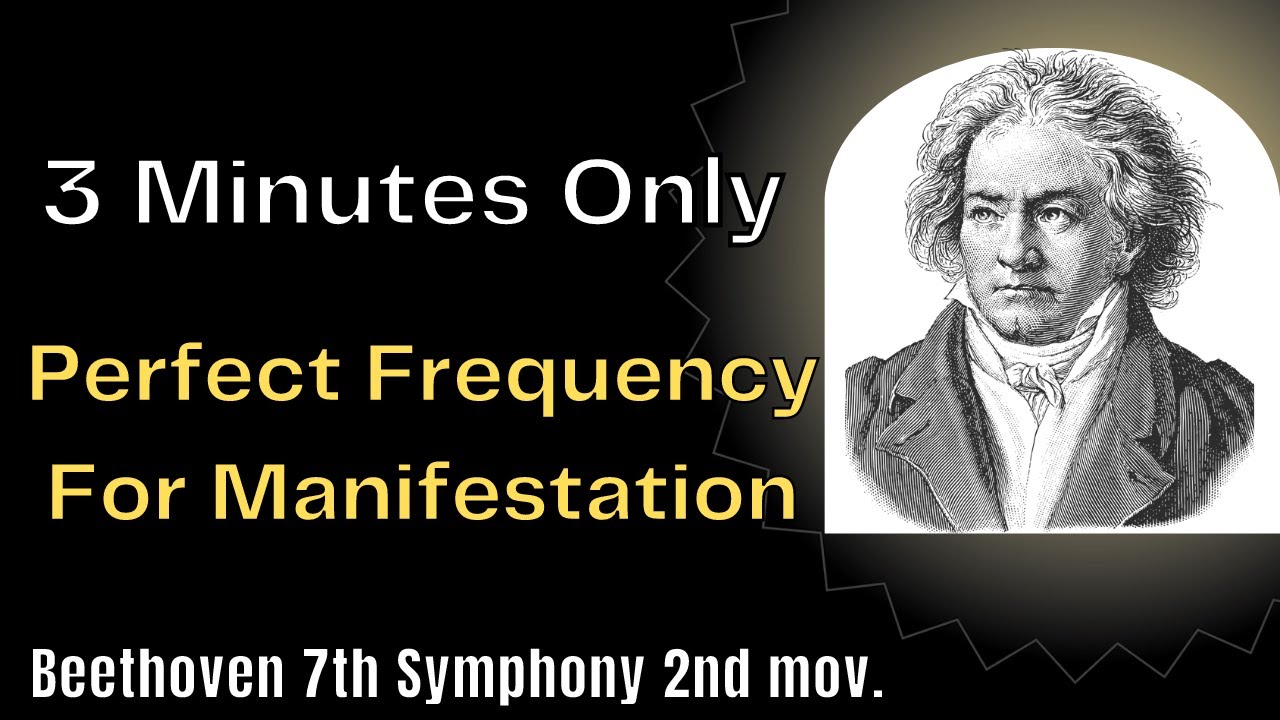 Bashar on beethoven | 3 First Minutes of High Frequency for Raising Vibration (7th Symphony 2nd mov)