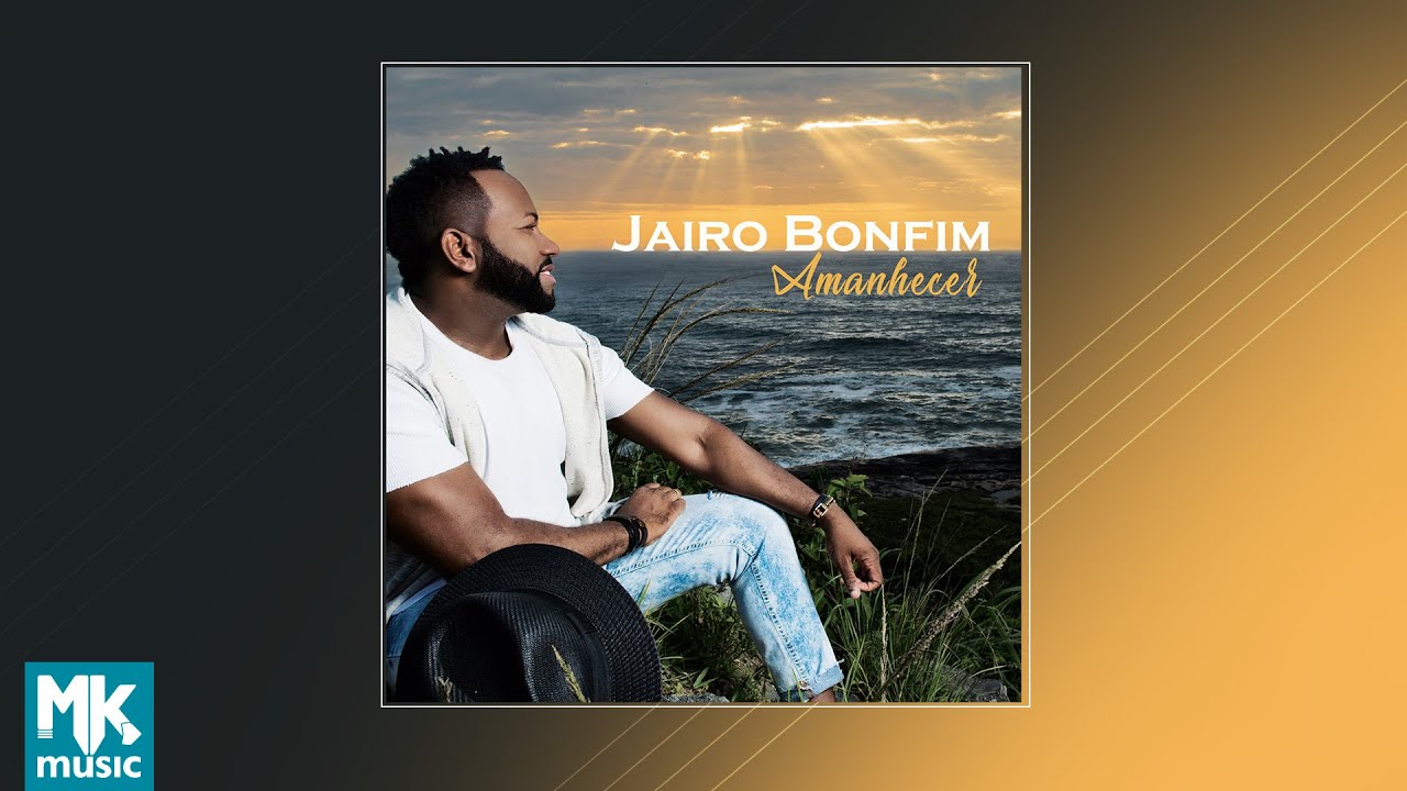 JAIRO BONFIM - AMANHECER (CD COMPLETO)