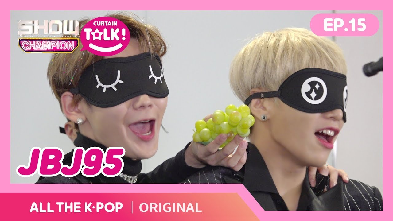 [쇼챔피언 커튼톡] 딸기🍓와 됴디🐻가 포도🍇를 만났을 때..★ 과연 승자는?! JBJ95의 '체온과 체온이 맞닿을 때' [ENG SUB]