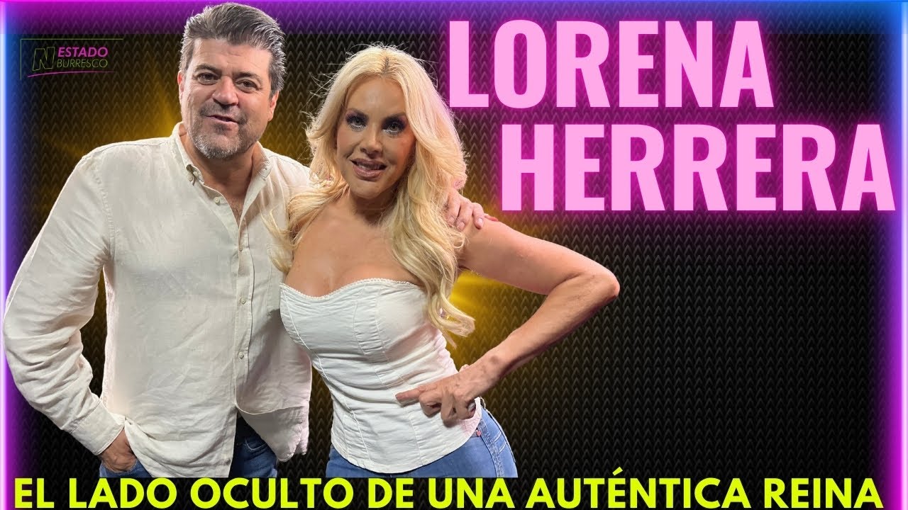 LORENA HERRERA: vida, trayectoria y grandes anécdotas de una REINA, con Jorge el 