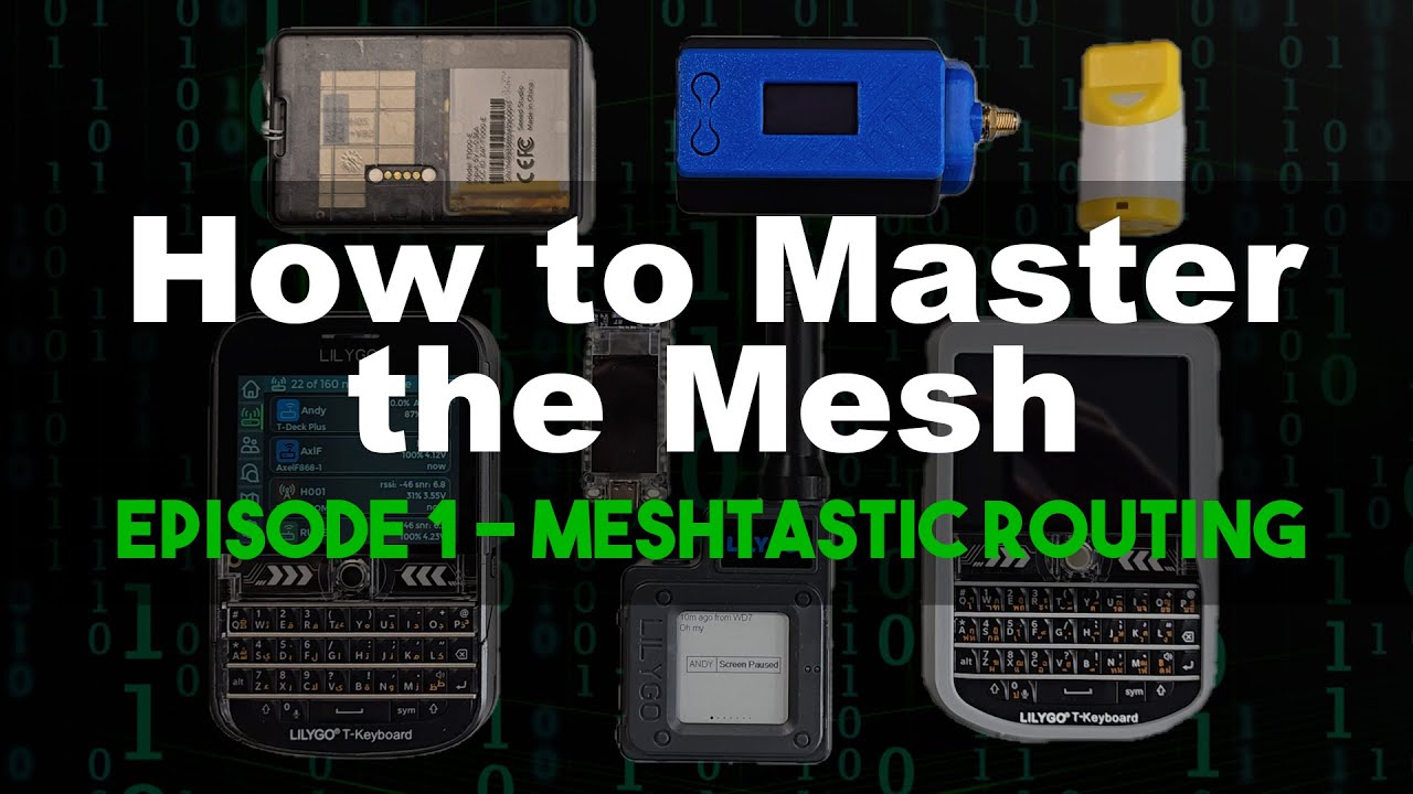How to Master the Mesh - EP1 Meshtastic Routing