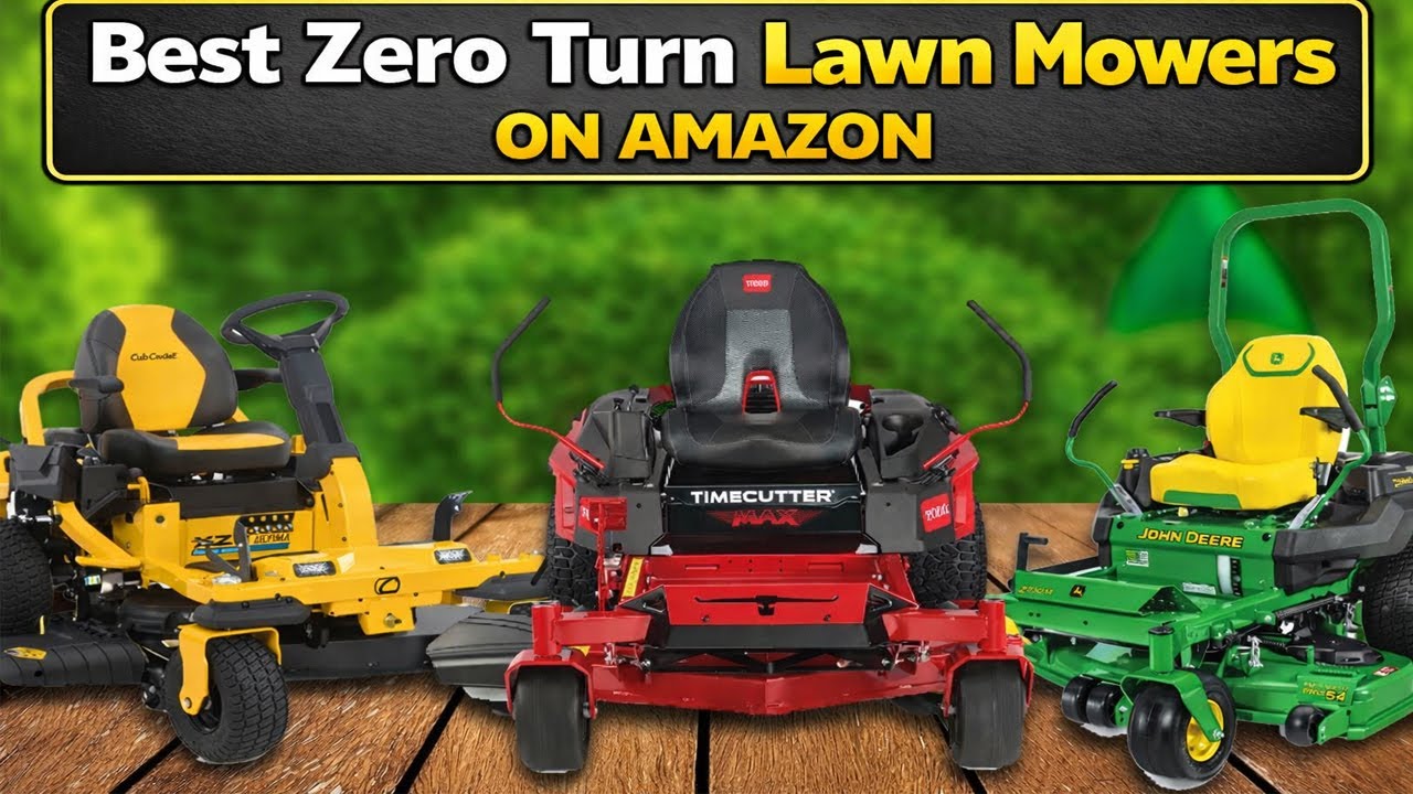 TOP 6  Best Zero Turn Lawn Mowers  on amazon