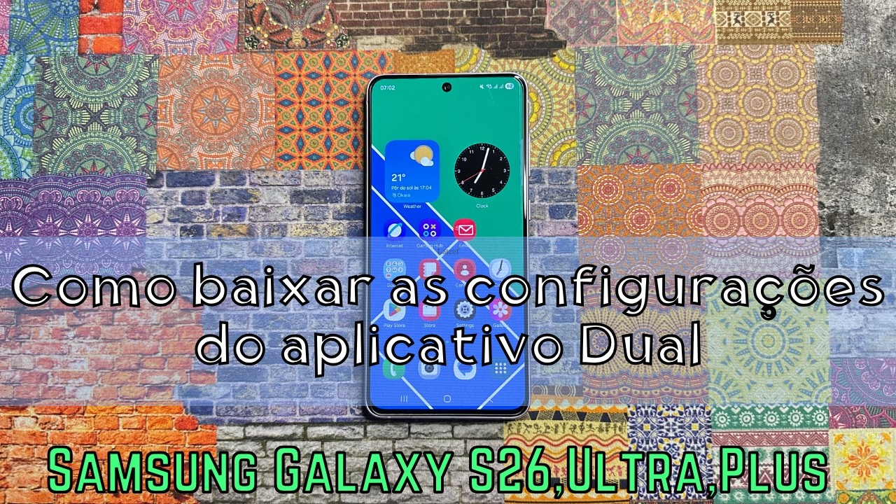 Como baixar as configurações do aplicativo Dual no Samsung Galaxy S26 Ultra,Plus