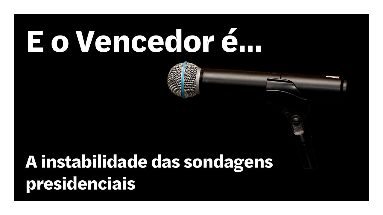 A instabilidade das sondagens presidenciais | E o Vencedor é…