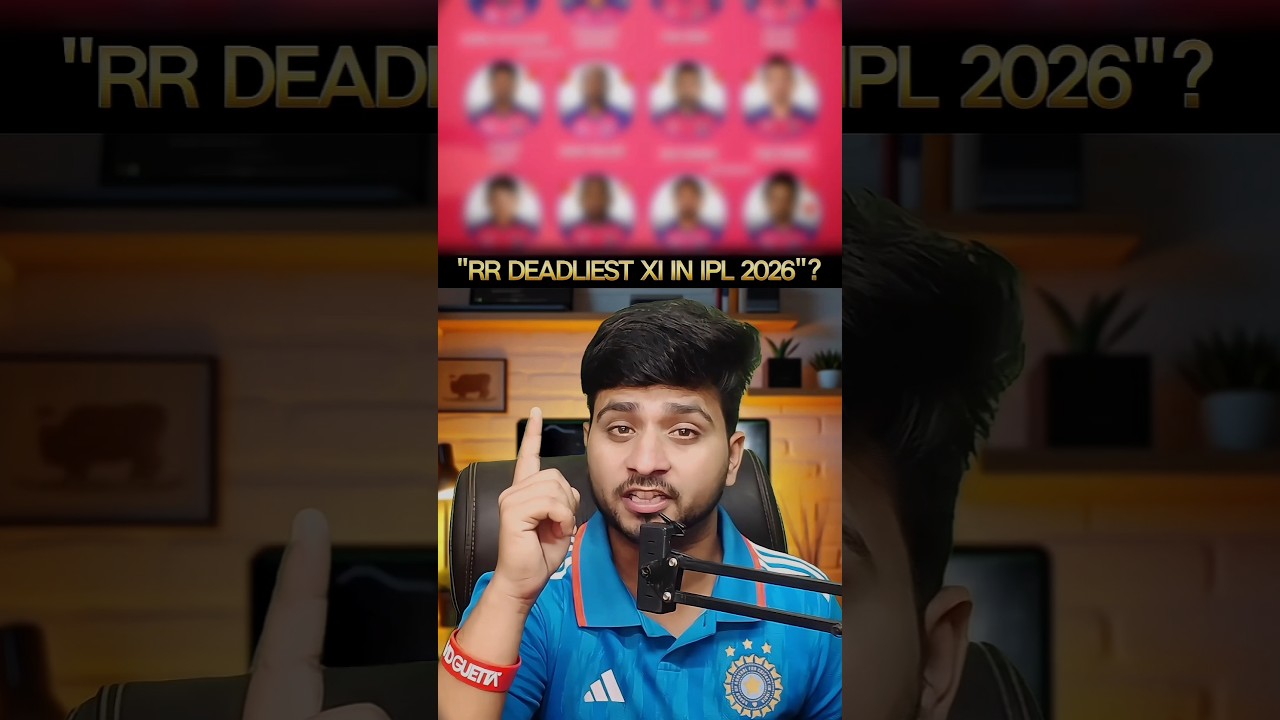 RR&rsquo;s Strongest XI in IPL 2026? | Rajasthan Royals Deadliest XI in IPL 2026 🔥