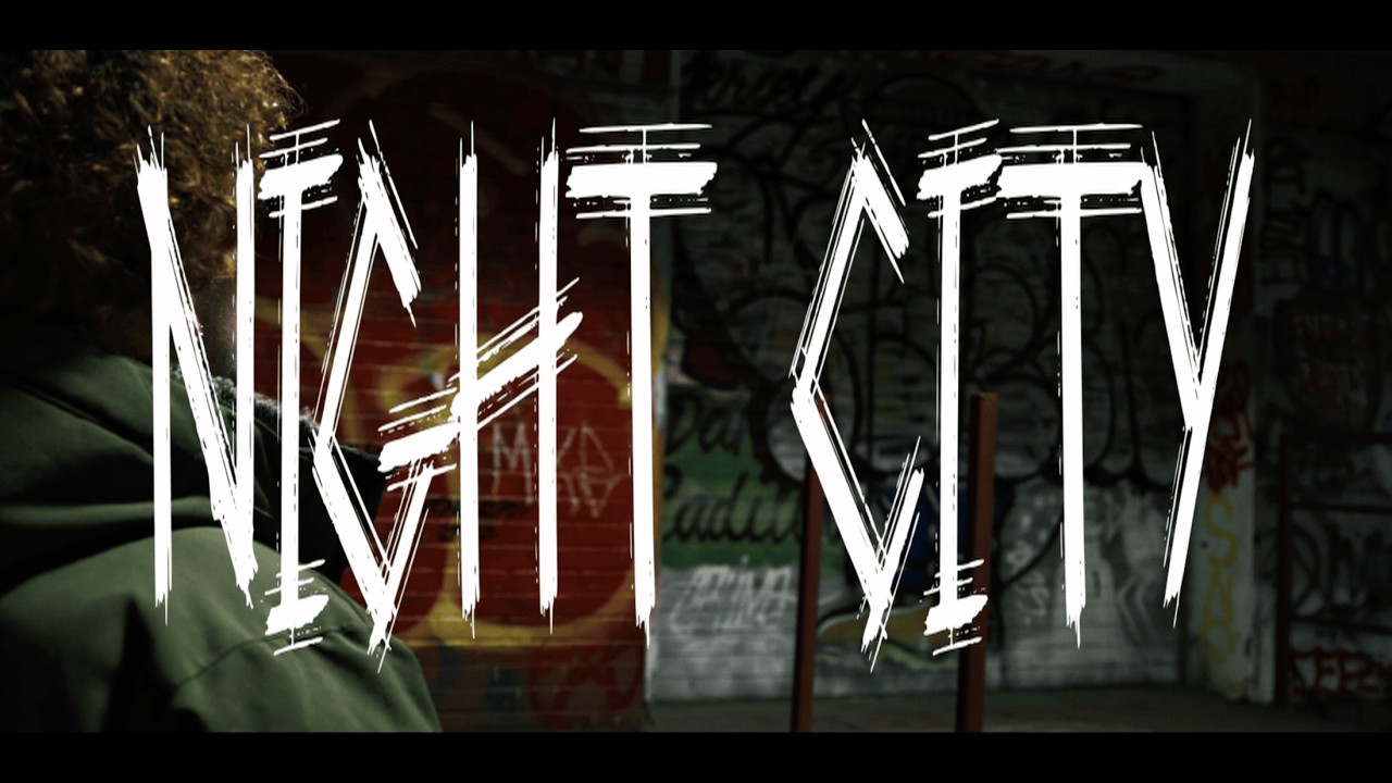 Night City (Official Music Video) Shot by FEARTHEBEAST