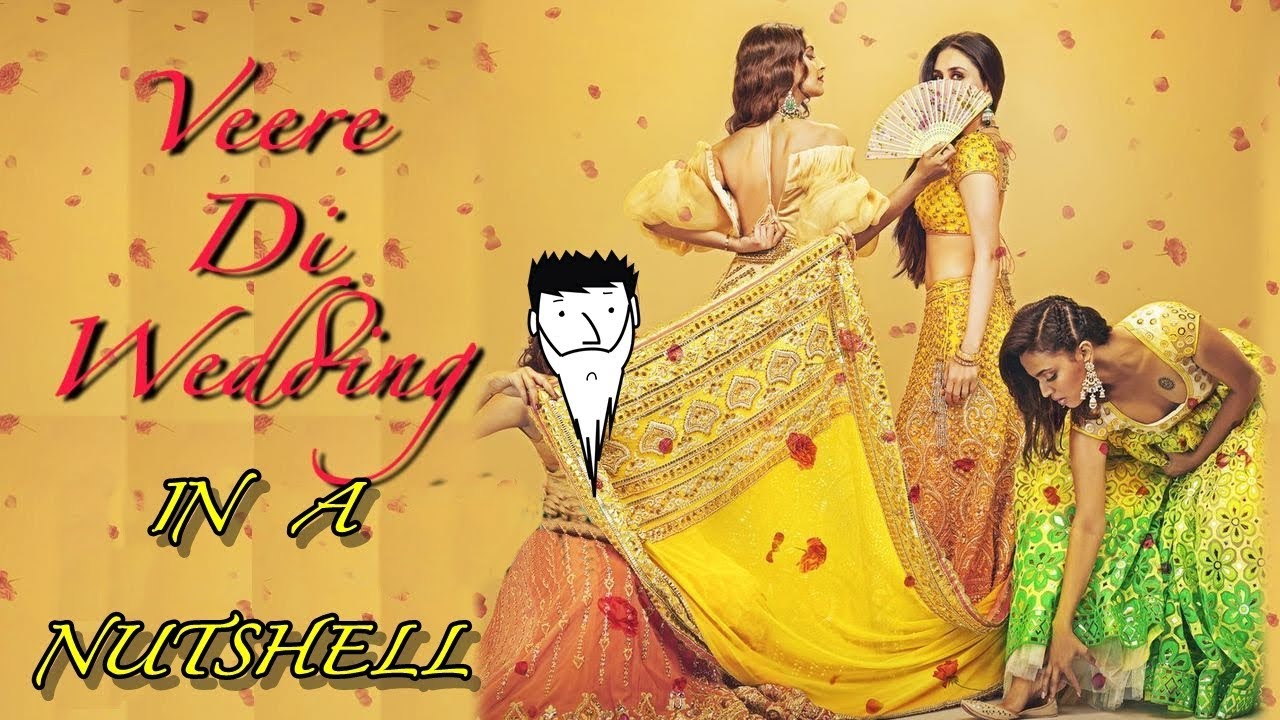 Veere Di Wedding In A Nutshell | Yogi Baba