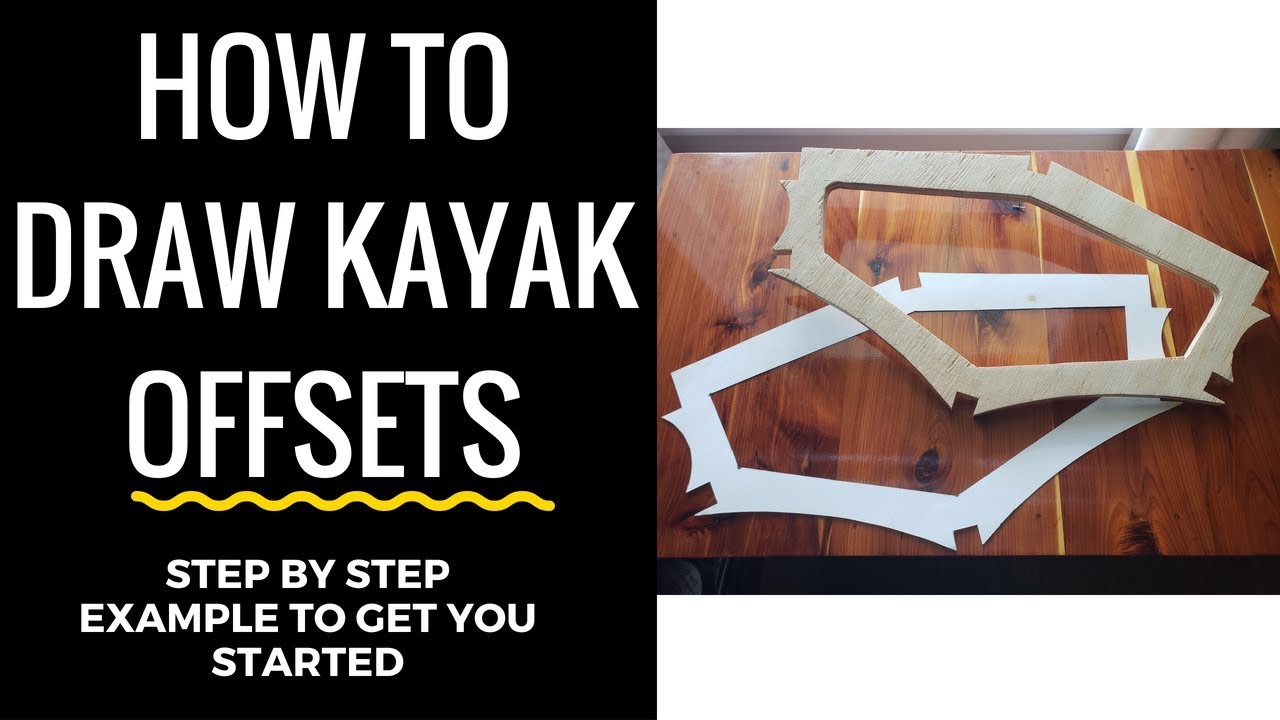Draw Kayak Cross Sections - From a table of offsets