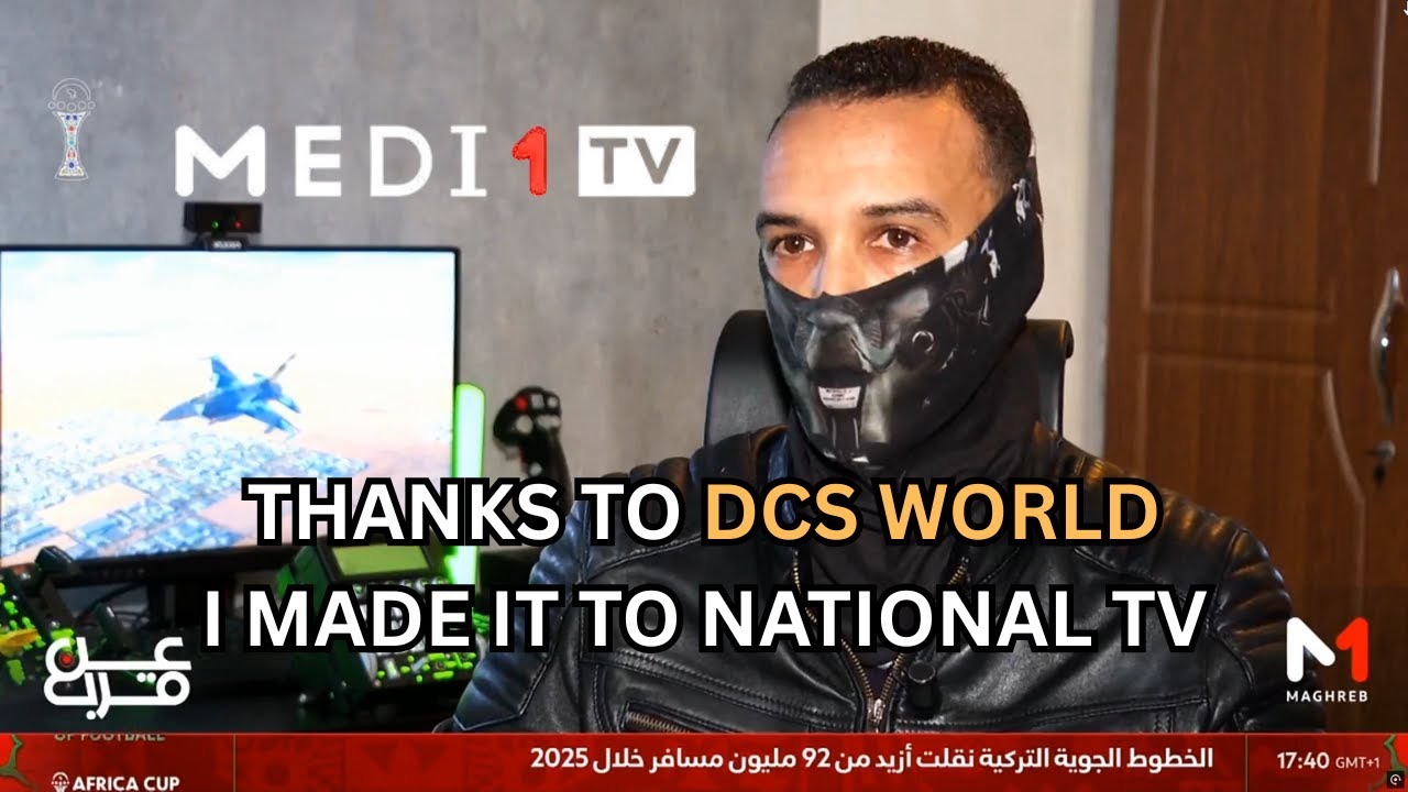 هكذا أوصلني DCS World من غرفة الألعاب إلى Medi1 TV