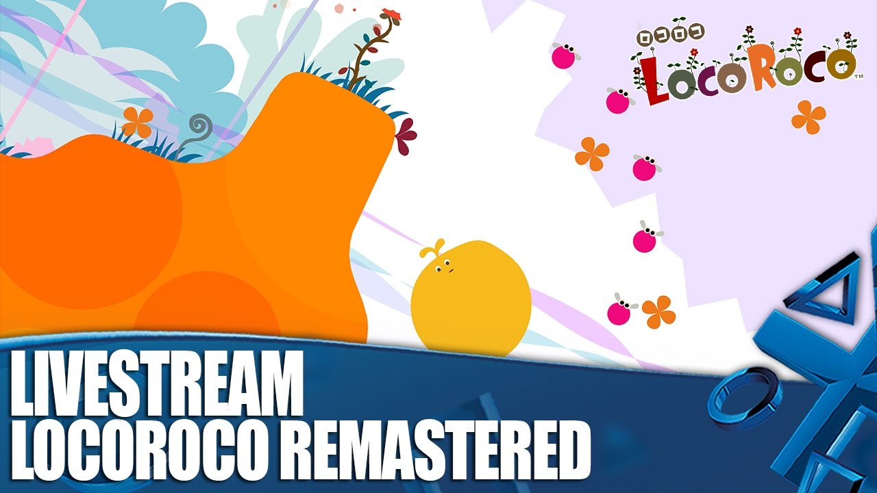 LocoRoco Remastered Livestream