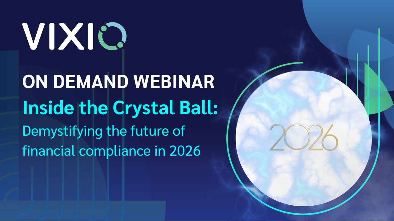 On Demand Webinar: Demystifying the future of financial compliance in 2026