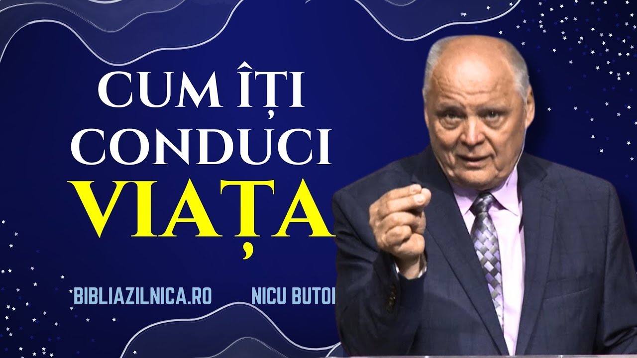 Nicu Butoi - Cum îți conduci viața în timpul din urmă?