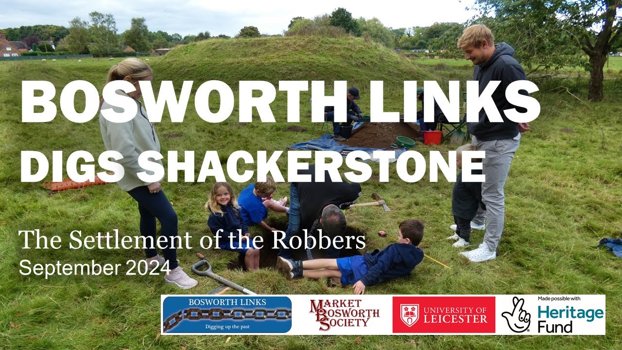 Market Bosworth Society - Bosworth links - Shackerstone Archaeological Dig.