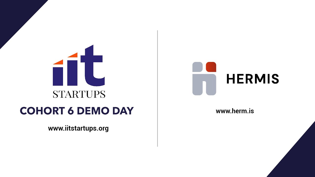 IIT Startups Hermis Demo Day Cohort 6