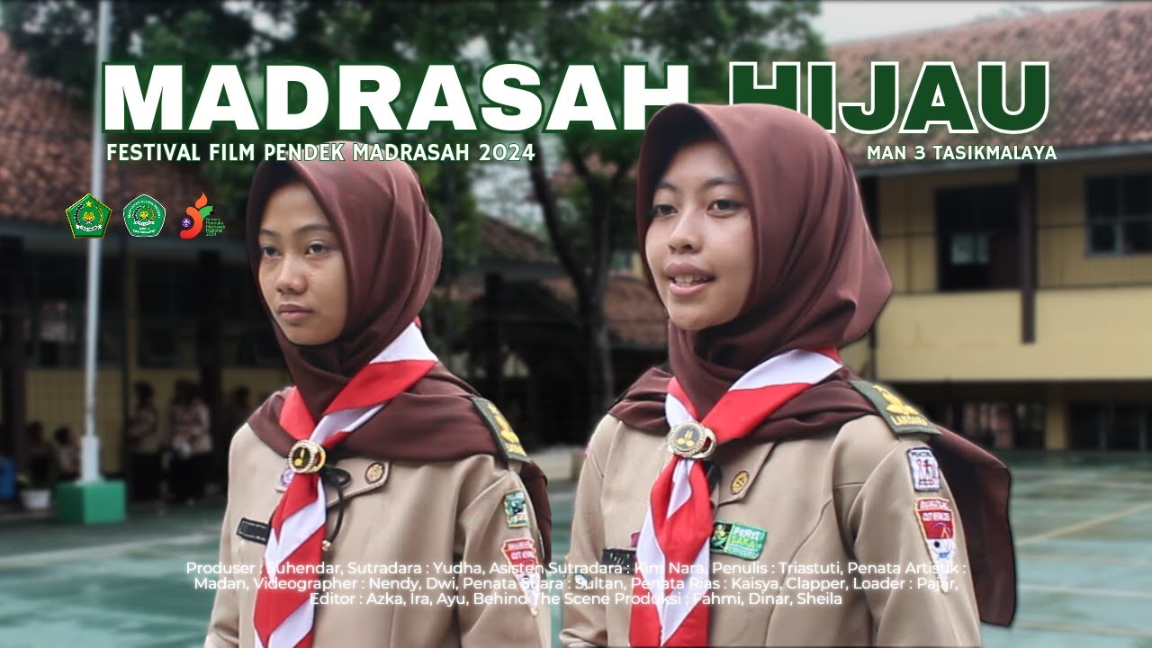 Madrasah Hijau | Festival Film Pendek Madrasah 2024 | MAN 3 Tasikmalaya