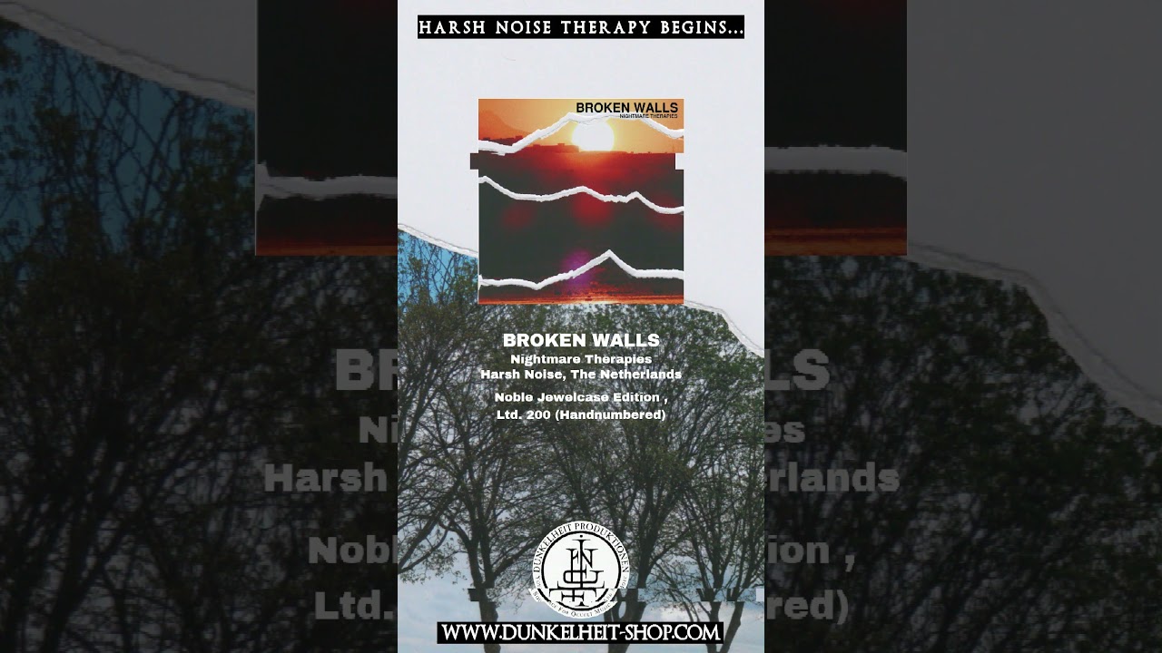 Broken Walls - Nightmare Therapies, Info Reel #harshnoise #noise #dutch #industrial #limburg