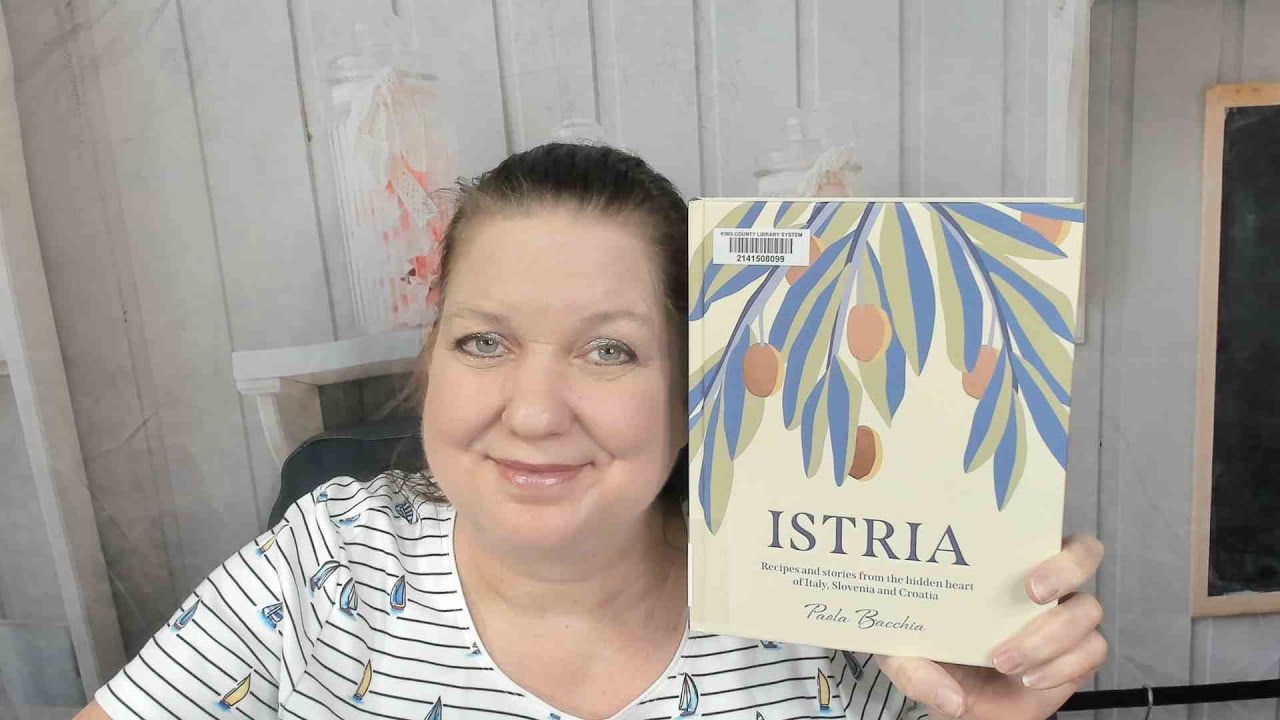 Cookbook Preview: Istria: Recipes and Stories from the Hidden Heart of Italy, Slovenia and Croatia